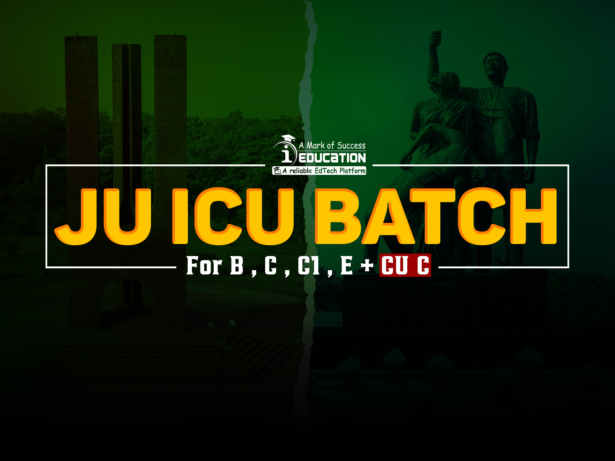 JU ICU Batch 2024 (JU B,C,C1,E,F,I + CU C)